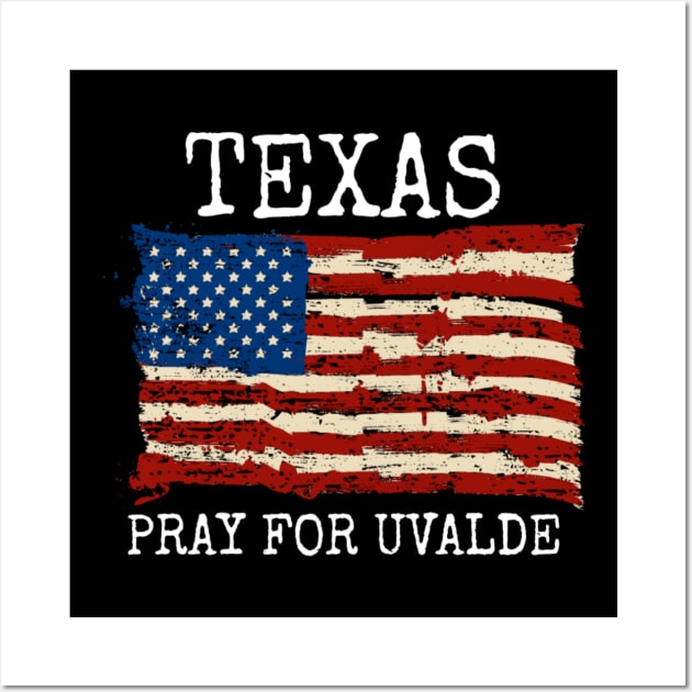 Pray for uvalde Wall Art by ERRAMSHOP